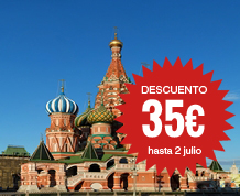 Rusia           ¡Últimas 6 plazas desde Bcn!